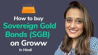 How to buy Sovereign Gold Bonds SGB on Groww  Gold bonds [upl. by Ulberto]