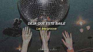 Lets Groove — Earth Wind amp Fire  Sub Español  Lyrics [upl. by Yard]