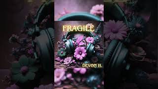 Devon  Fragile shorts [upl. by Zoes]