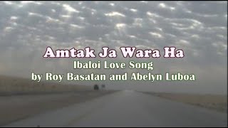 Karaoke HD  Amtak Ja Wara Ha  Roy Basatan  With Vocal  IgorotIbaloi Song [upl. by Sokin]