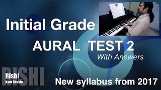 Initial Grade  Sample Aural Test 2 with Answer for Trinity Exam from 2017 [upl. by Laine]