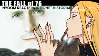 🗯️🐍 THE FALL OF 76  NYOOM Reacts to Internet Historian while DRAWING [upl. by Dewees]