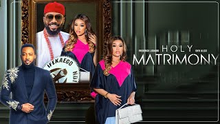 HOLY MATRIMONY FREDERICK LEONARD ONYI ALEX NINI MBONU Latest Full Nigerian Movie 2024 trending [upl. by Randi]