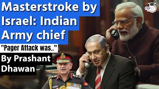 MASTER STROKE BY ISRAEL says Indian Army Chief  PM Modi Calls Netanyahu after Lebanon Attack [upl. by Arres117]