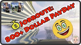 900 DOLLAR JOBROUTE ★ UnicaCity 076 ★ Danger Zockt [upl. by Osher466]