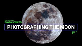 Photographing the Moon  SkyWatcher Evostar ED150 Telescope  Nikon Z7 Mirrorless Camera [upl. by Naaitsirhc461]