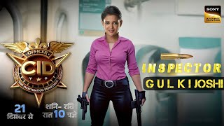 Cid Season 2 Latest Update  Inspector Gulki Joshi Entry Confirm  21st December New Promo [upl. by Sivad372]