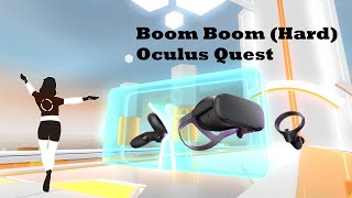 OhShape VR  Boom Boom Hard Oculus Quest [upl. by Astrea592]