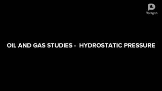 Hydrostatic Pressure  IWCF Oil amp Gas studies [upl. by Onateyac]