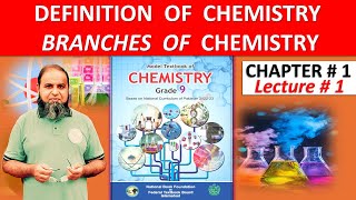 Definition and Branches of Chemistry  Class 9th  Ch1  Federal Board  New Course  Urdu  Hindi [upl. by Nwahsyar]