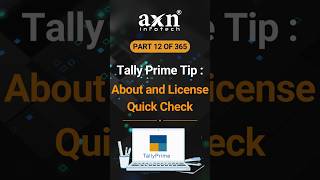 Using the F1 About Option in TallyPrime  Day 12 of 365 Days Tally Tips  AXN Infotech [upl. by Ahsinot]