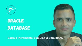 Oracle Database Backup online incremental cumulativo com RMAN [upl. by Inirt]