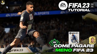 Come pagare MENO Fifa 23 [upl. by Cobby]