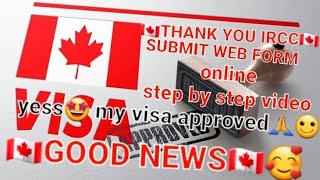 How to submit ircc webform online🇨🇦ircc webform online submition 2024🇨🇦 [upl. by Edurtreg]