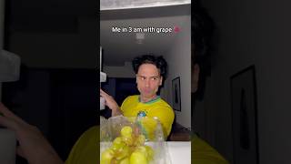 ME EVERYTIME WITH GRAPE🍇💀grape food challenge night shelove [upl. by Stacie]