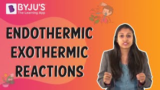 Endothermic Exothermic Reactions Difference [upl. by Nath]