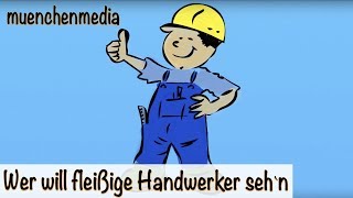 🎵 Wer will fleissige Handwerker sehn  Dance   Kinderlieder deutsch  Kinderparty  muenchenmedia [upl. by Aihsitan]