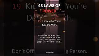 48 laws of power law 19  Know who you are dealing with [upl. by Lonny63]