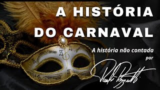 A história do carnaval [upl. by Kelli599]