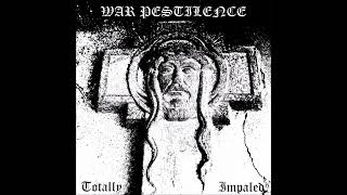 War Pestilence Arg  Totally Impaled [upl. by Santa]