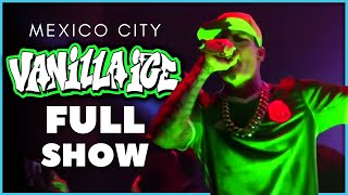 Vanilla Ice  Live in Mexico City FULL CONCERT [upl. by Aonehc]