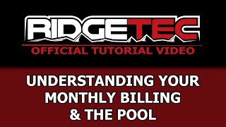 RidgeTec Tutorial Outdated See Description  Monthly Billing and the Pool [upl. by Handler]