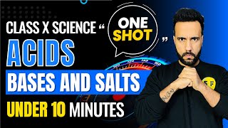 Acid Bases and Salts One Shot Under 10 Minutes  Class 10 Chemistry CBSE 202324  By Ashu Sir [upl. by Nirihs]