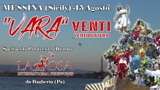 Messina quotVaraquot dell Assunta 2024 LA ROSA INTERNATIONAL FIREWORKS [upl. by Asirap]