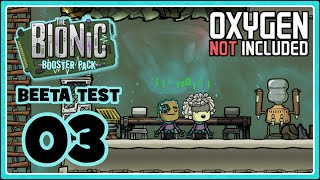 Mehr BOOSTER 🤣 THE BIONIC BOOSTER PACK ⚙🤖  03  Lets Play  Oxygen not Included [upl. by Kev]