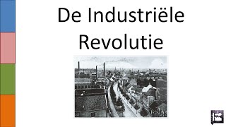 8 De Industriële Revolutie [upl. by Acirretahs605]