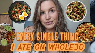 WHOLE30 What I Eat In A Day for 30 Days [upl. by Kenway]