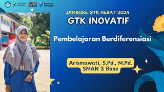 JAMBORE GTK HEBAT 2024  KATEGORI GURU INOVATIF  PEMBELAJARAN BERDIFERENSIASI [upl. by Neetsirhc596]