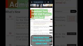 OPSC CSE Prelims Admit Card 2023  Download your OCS Prelims Admit Cardopscprelimsopscpreparation [upl. by Goulette482]