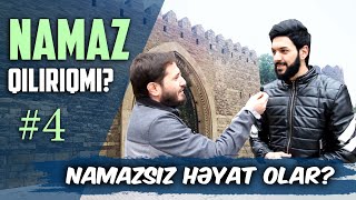 Namaz qılırıqmı  Sorğu 4  tövbəzamanı sorğu [upl. by Eirruc366]