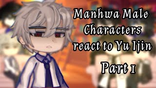 Manhwa Male Characters react to Yu Ijin  Mercenary Enrollment Part 1 [upl. by Htial]