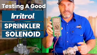 Identify A Good Irritrol Sprinkler Valve Solenoid  DIY Tutorial [upl. by Aneelas551]