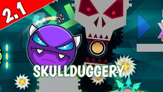 SkullduGGerY By ALKALI 100 EASY DEMON Geometry Dash 22 [upl. by Addy]