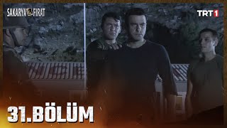 Sakarya Fırat 31Bölüm [upl. by Kamilah380]