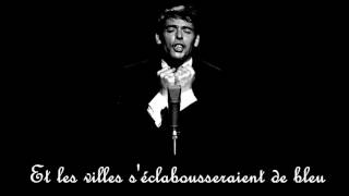 La quête  Jacques Brel  Avec paroles [upl. by Waylen]