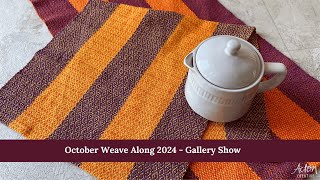 October Weave Along 2024 Gallery Show [upl. by Sorensen132]