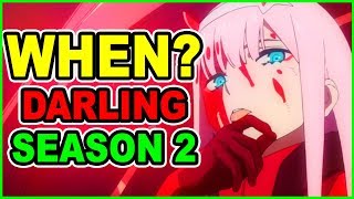 WHEN Is Darling in the Franxx Season 2 COMING Is Darling in the FranXX Season 2 Possible EXPLAINED [upl. by Elfrida]