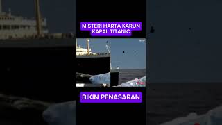 misteri harta karun titanic [upl. by Lein]