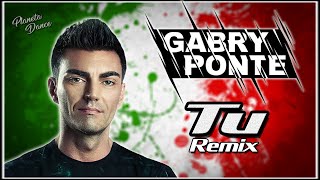 Gabry Ponte feat Umberto Tozzi  Tu [upl. by Susej292]