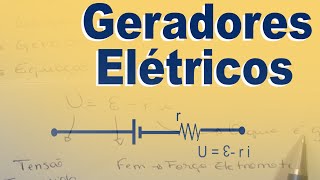 GERADORES ELÉTRICOS [upl. by Curkell]