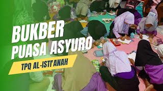 Buka Bersama Puasa Asyuro  Santri TPQ AlIstianah [upl. by Ardnohsal819]