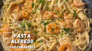 Cómo Preparar PASTA ALFREDO Con Camarones Cremosa  CAMCOOKING [upl. by Basil]