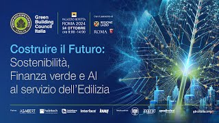 24 ottobre 2024  Convegno GBC Italia  Tavola Rotonda AI [upl. by Ylirama]