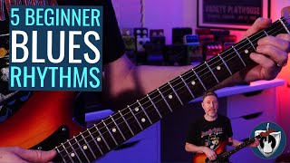 5 Blues Rhythms Every BEGINNER Guitarist Should Know  Must Learn [upl. by Broddy]