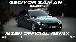 Geçiyor Zaman  Semicenk Mzen Music Remix Birden Nedenini Bilmeden Geçiyor Zaman [upl. by Aztin]