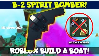 TUTORIAL  Roblox Build a Boat  Northrop B2 Spirit  No Scale Tool  B2 Stealth Bomber Plane [upl. by Margalo271]